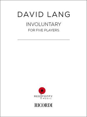 David Lang: Involuntary