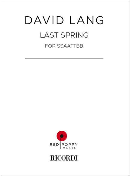 David Lang: Last Spring