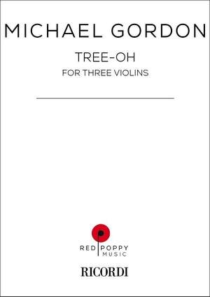 Michael Gordon: Tree-Oh