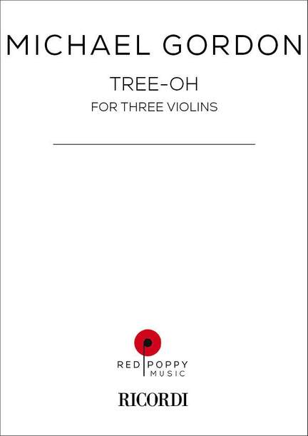 Michael Gordon: Tree-Oh
