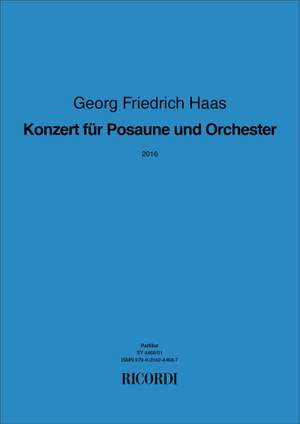 Haas: Konzert für Posaune und Orchester