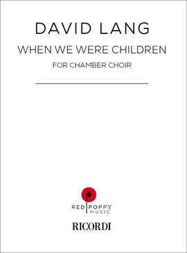 David Lang: When We Were Children