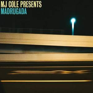 MJ Cole Presents Madrugada - Vinyl Edition