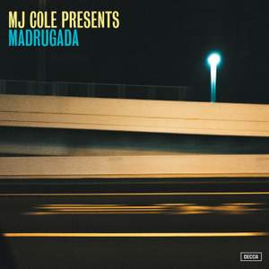 MJ Cole Presents Madrugada