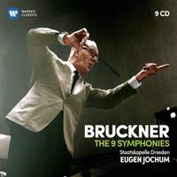 Bruckner: The Symphonies