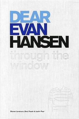 Dear Evan Hansen: Through the Window