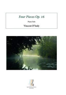 Vincent D'Indy: Four Pieces Op.16