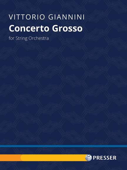 Giannini, V: Concerto Grosso