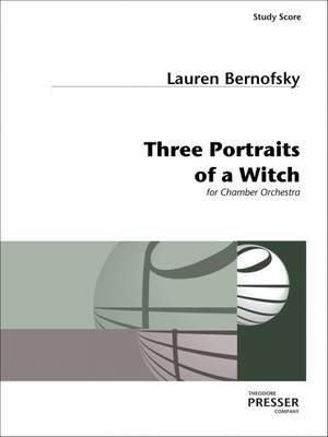 Bernofsky, L: Three Portraits Of A Witch