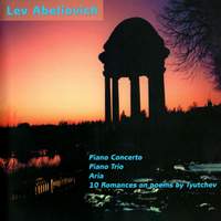 Lev Abeliovich: Piano Concerto / Piano Trio / Aria / Songs