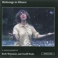 Birdsongs in Silence: A musical portrait of Beth Wiseman and Geoff Poole