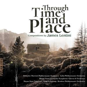 James Lentini: Through Time and Place