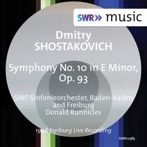 Shostakovich: Symphony No. 10 in E Minor, Op. 93 (Live)