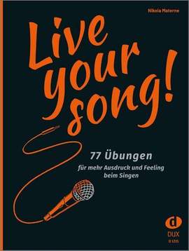 Nikola Materne: Live Your Song