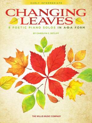 Carolyn C. Setliff: Changing Leaves