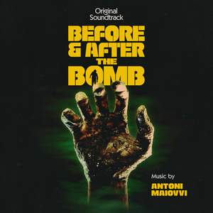 Before & After the Bomb (Original Soundtrack)