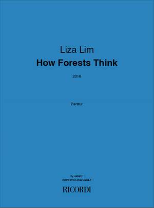 Liza Lim: How Forests Think