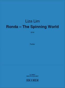 Liza Lim: Ronda - The Spinning World