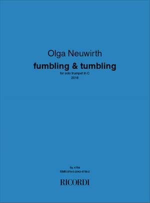 Olga Neuwirth: Fumbling & Tumbling