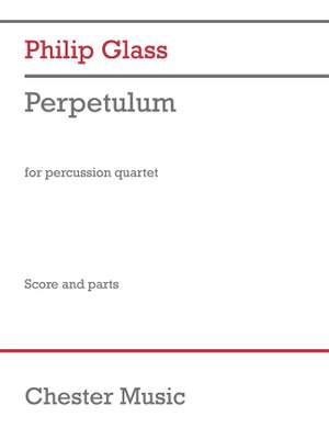 Philip Glass: Perpetulum