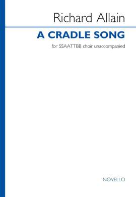 Richard Allain: A Cradle Song