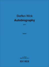 Steffen Wick: Autobiography