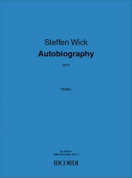 Steffen Wick: Autobiography