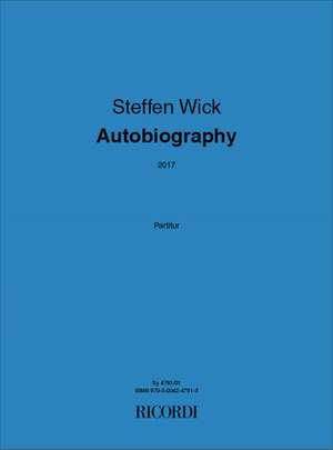 Steffen Wick: Autobiography