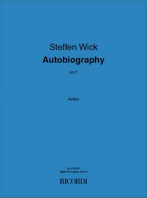 Steffen Wick: Autobiography