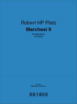 Robert HP Platz: Marchesi II