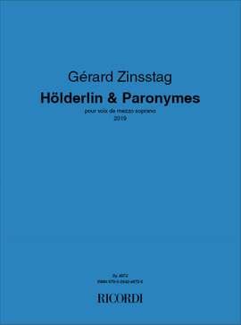 Gérard Zinsstag: Hölderlin & Paronymes