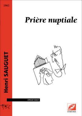 Sauguet, Henri: Prière nuptiale