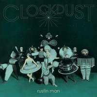 Clockdust - Vinyl Edition