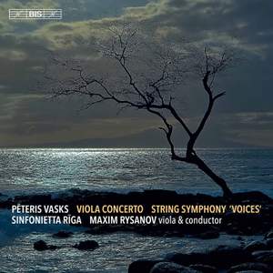 Vasks: Viola Concerto & String Symphony 'Voices'