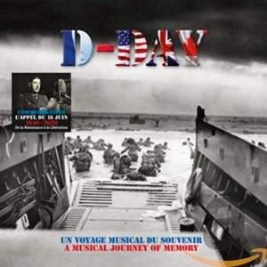 D-Day - Un Voyage Musical Du Souvenir