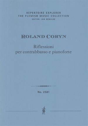 Coryn, Roland: Riflessioni per contrabasso e pianoforte