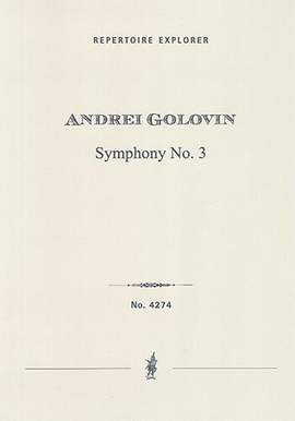 Golovin, Andrei: Symphony No. 3