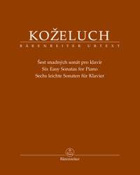 Kozeluch, Leopold: Six Easy Sonatas for Piano