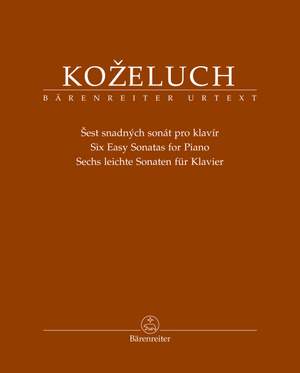 Kozeluch, Leopold: Six Easy Sonatas for Piano