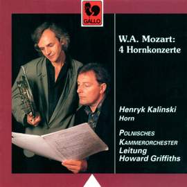 Mozart: 4 Horn Concertos: No. 1 in D Major, K. 412 - No. 2 in E-Flat Major, K. 417 - No. 3 in E-Flat Major, K. 447 - No. 4 in E-Flat Major, K. 495