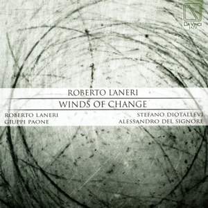 Roberto Laneri: Winds of Change