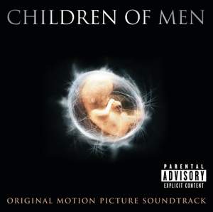 Children Of Men Original Motion Picture Soundtrack