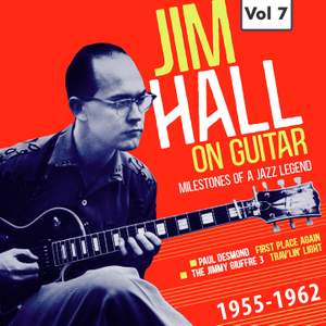 Milestones of a Jazz Legend - Jim Hall on Guitar Vol. 7