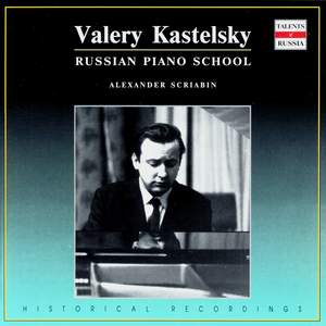 Russian Piano School: Valery Kastelsky, Vol. 1