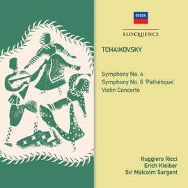 Tchaikovsky: Symphonies Nos. 4 & 6 and Violin Concerto