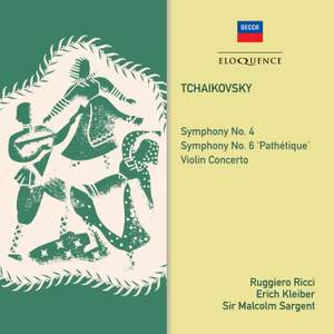 Tchaikovsky: Symphonies Nos. 4 & 6 and Violin Concerto