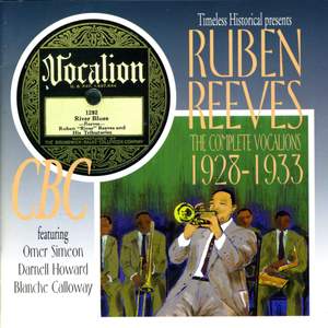 Ruben Reeves the Complete Vocalions 1928-1933