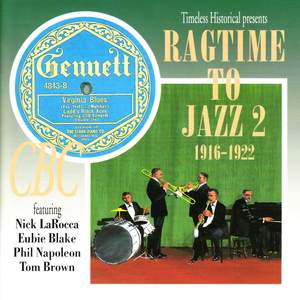 Ragtime to Jazz 2 1916 - 1922