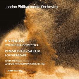 Strauss: Symphonia Domestica & Rimsky-Korsakov: Scheherazade