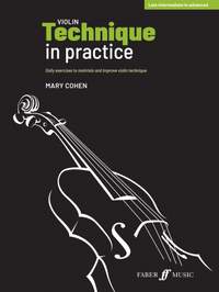 Mary Cohen: Violin Technique in Practice